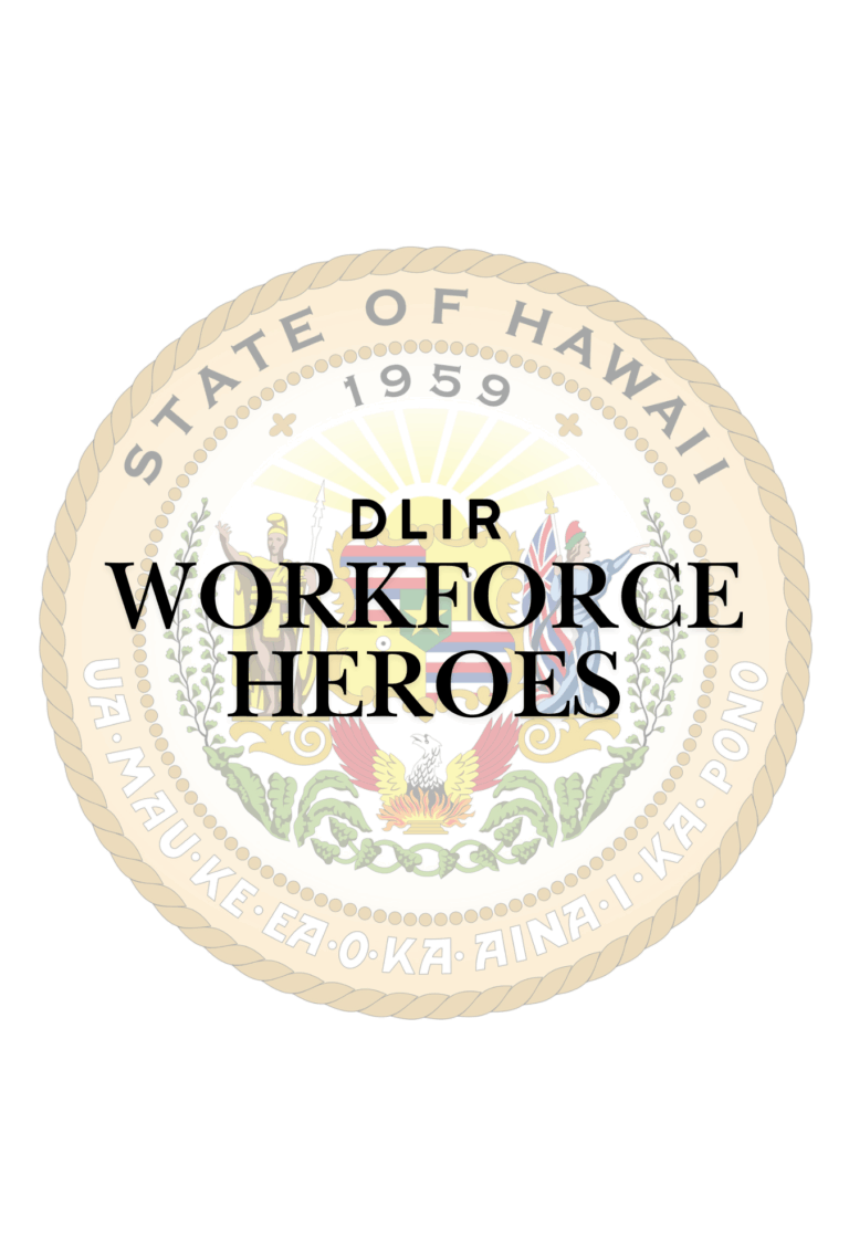 Hawaii State Seal-DLIR Workforce Heroes